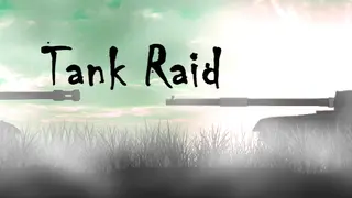 Tank raid