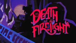 Death at Firelight
