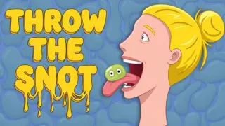 Throw The Snot