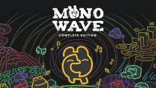 MONOWAVE Complete Edition