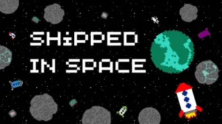 Shipped In Space