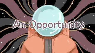 An Opportunity