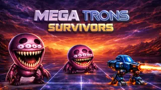 Mega Trons Survivors