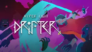 Hyper Light Drifter