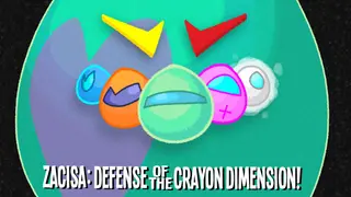 ZaciSa: Defense of the Crayon Dimension!
