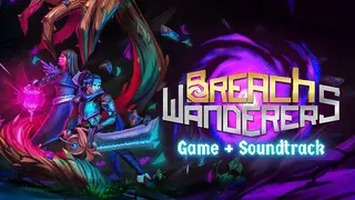 Breach Wanderers + Original Soundtrack