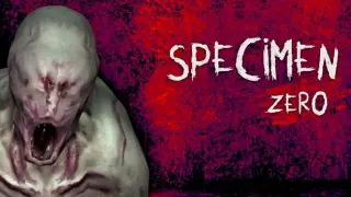 Specimen Zero