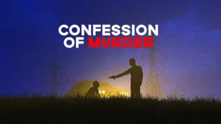 Confession of murder