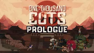 One-Thousand Cuts: Prologue