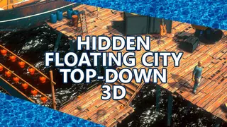 Hidden Floating City Top-Down 3D