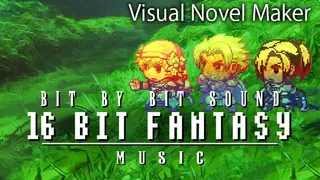 Visual Novel Maker - Bit by Bit Sound - 16 Bit Fantasy Music