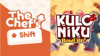 The Chef's Shift & KuloNiku: Bowl Up!
