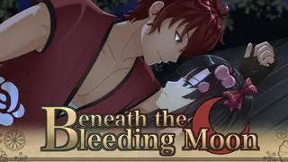Beneath the Bleeding Moon