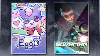 Eggo & Sodaman