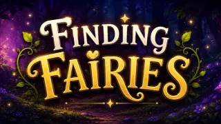 Finding Fairies