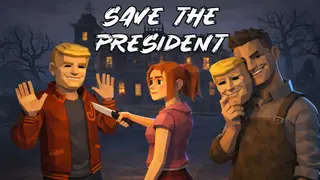Save the President : Trust Issues