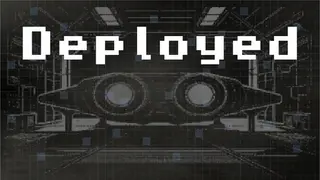 Deployed