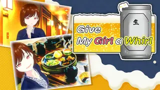Give My Girl a Whirl