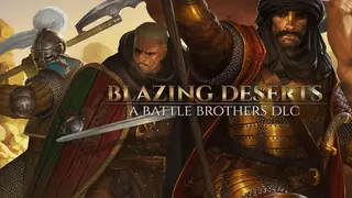 Battle Brothers - Blazing Deserts