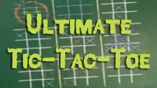 Ultimate Tic-Tac-Toe