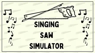 The Singing Saw Simulator