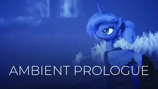 Ambient Prologue