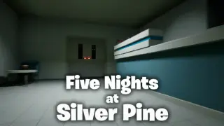 Five Nights at Silver Pine