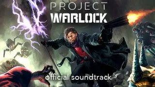 Project Warlock - Soundtrack