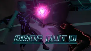 Drop Out 0