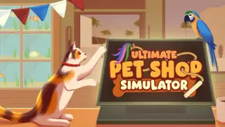 Ultimate Pet Shop Simulator