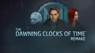 The Dawning Clocks of Time Remake Edition