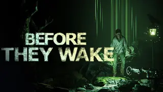 Before They Wake