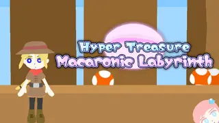 Hyper Treasure - Macaronic Maze