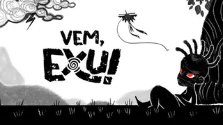 Vem, Exu