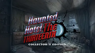 Haunted Hotel: The Thirteenth Collector's Edition