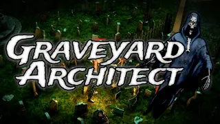 Graveyard Architect