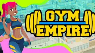 Gym Empire - Gym Tycoon Sim Management