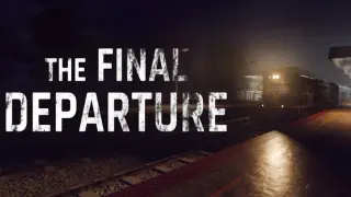 The Final Departure