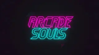 Arcade Souls