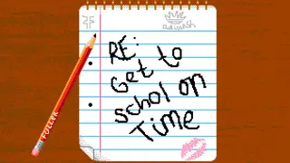 RE: Get To Schol On Time