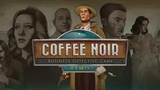 Coffee Noir - Business Detective Game DEMO