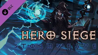Hero Siege - Stormweaver Complete