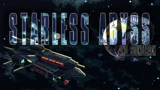 Starless Abyss & Soundtrack