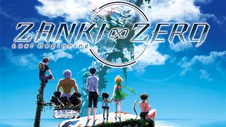 Zanki Zero: Last Beginning