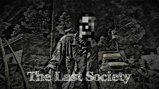 The Last Society