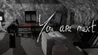You are next