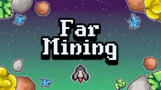 Far Mining
