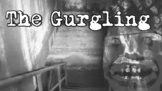 The Gurgling