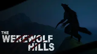 The Werewolf Hills