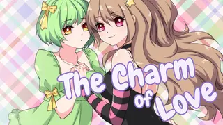 The Charm of Love